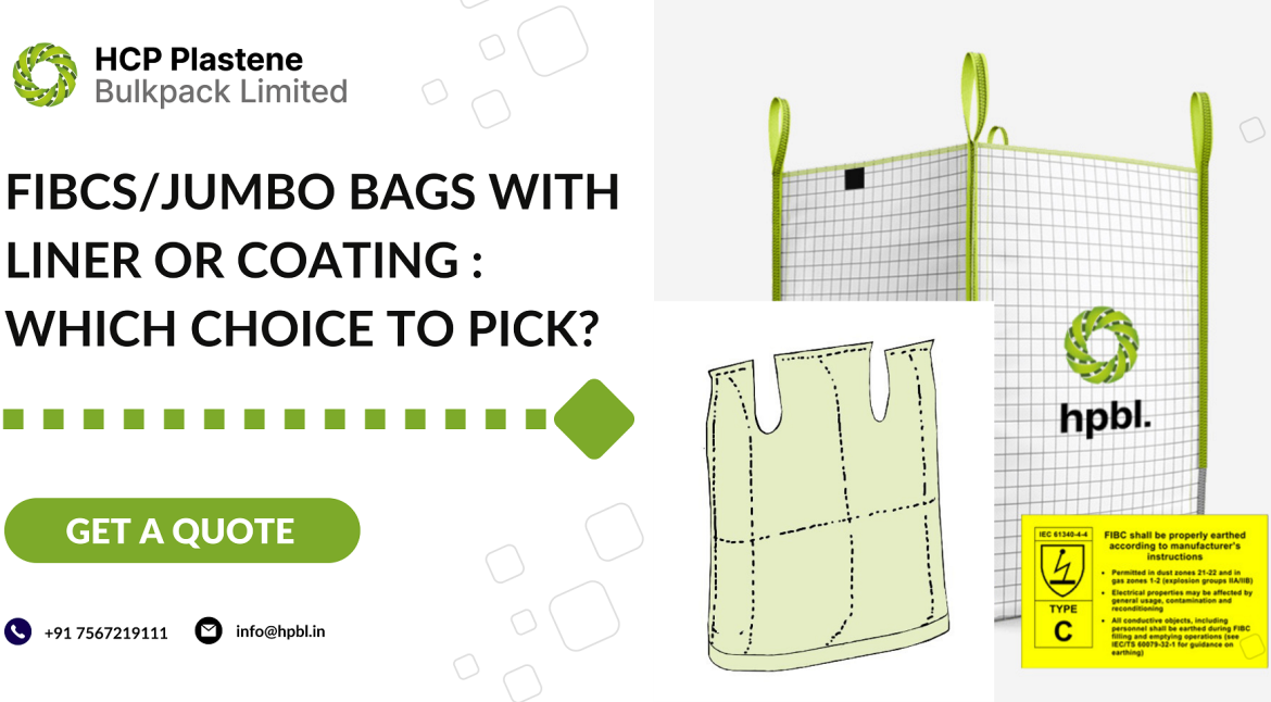 FIBCs/Jumbo Bags with Liner or Coating Which Choice to Pick