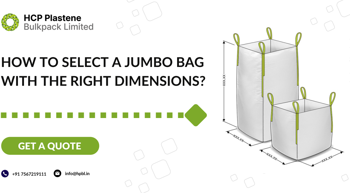How to Select a Jumbo Bag with the Right Dimensions
