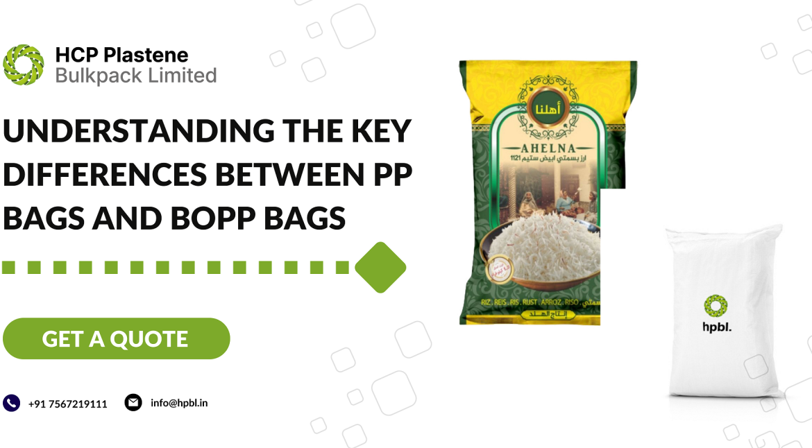 Understanding The Key Differences Between PP Bags and Bopp Bags