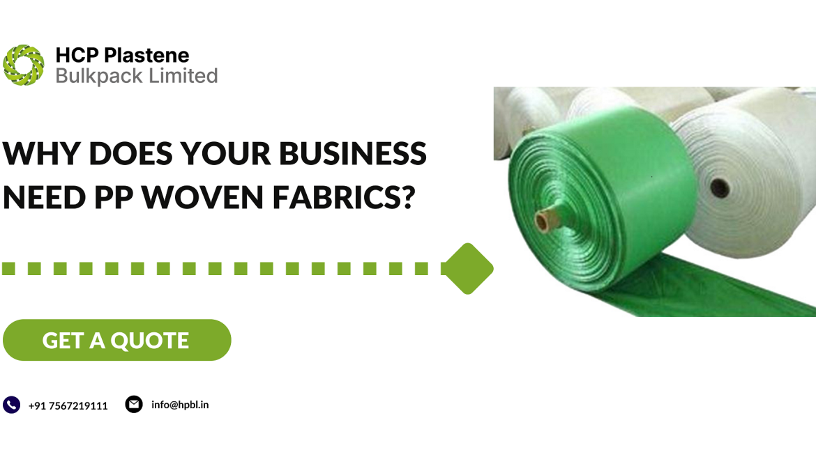 Why Does Your Business Need PP Woven Fabrics