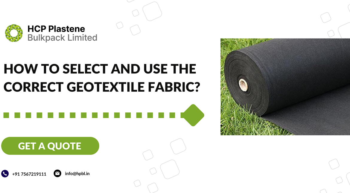 How To Select And Use The Correct Geotextile Fabric