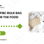 Different FIBC Bulk Bag Designs for the Food Industry