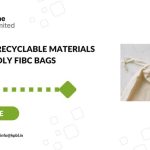The Role of Recyclable Materials in Eco-Friendly FIBC Bags
