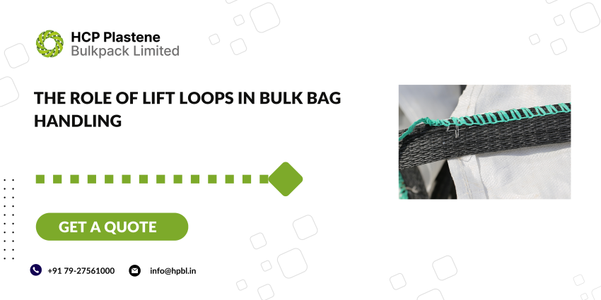 The Role of Lift Loops in Bulk Bag Handling