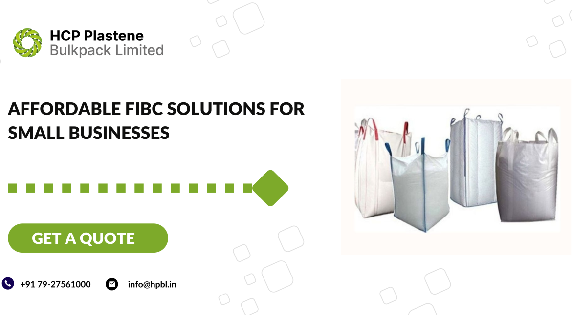 Affordable FIBC Solutions for Small Businesses