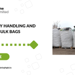 Tips to Safely Handling and Unloading Bulk Bags