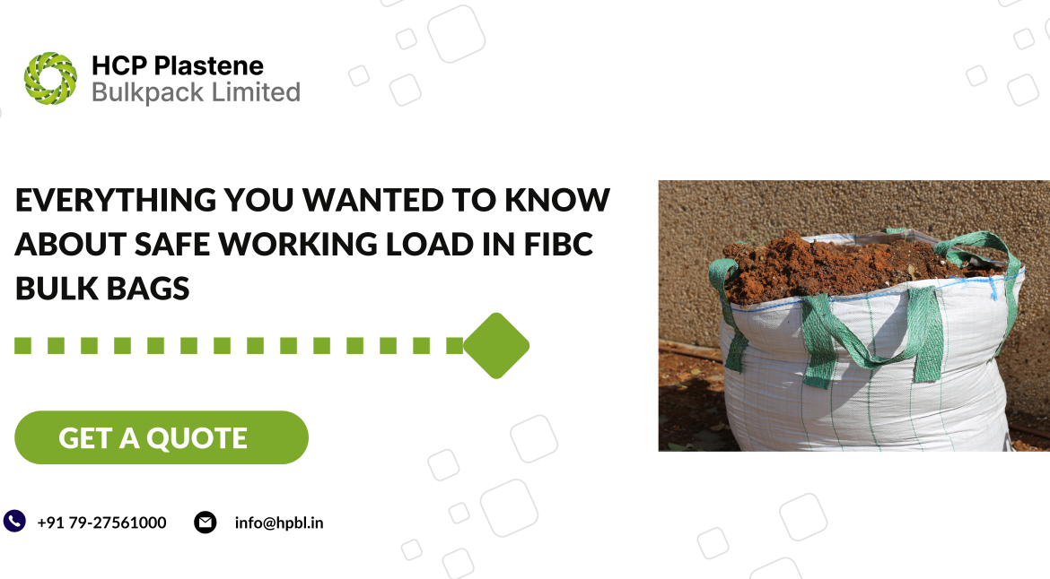 Everything you wanted to know about Safe Working Load in FIBC Bulk Bags