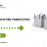 Latest Trends in FIBC Fabrication