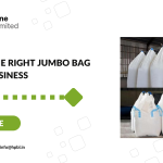 Choosing the Right FIBC Jumbo Bag for Your Business